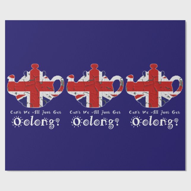 Wrapping Paper Funny Can't We All Just Get Oolong (Flat)
