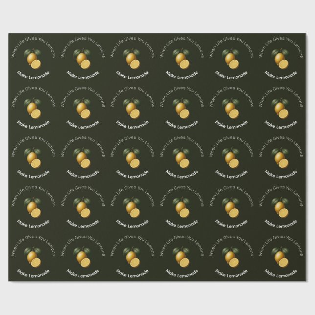 Wrapping Paper - When Life Gives You Lemons  (Flat)