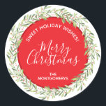 Wreath Christmas Homemade Holiday Baking Classic Round Sticker<br><div class="desc">Beautiful "Sweet Holiday Wishes" stickers to label your Christmas holiday homemade goods,  cookies,  candy,  treats,  party favors and more featuring a winter greenery and berries wreath,  Merry Christmas and your name in chic lettering.</div>