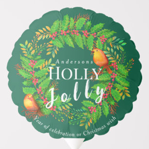 Wreath Holly Jolly Family Hunter Green Balloon