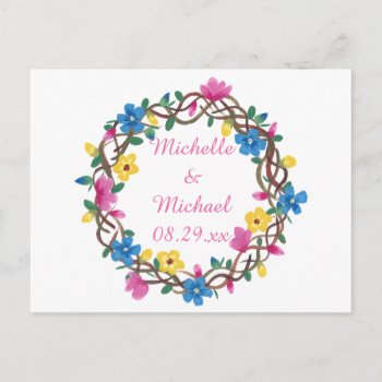 Wreathe Colorful Flowers Save The Date Postcards by Cherylsart at Zazzle