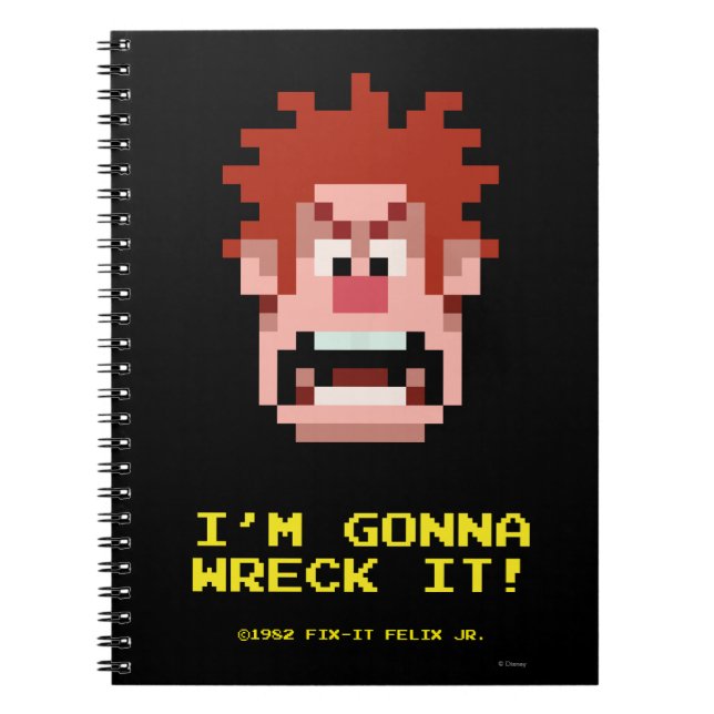 Wreck-It Ralph: I'm Gonna Wreck It! Notebook (Front)