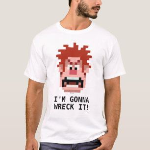 Wreck-It Ralph: I'm Gonna Wreck It! T-Shirt