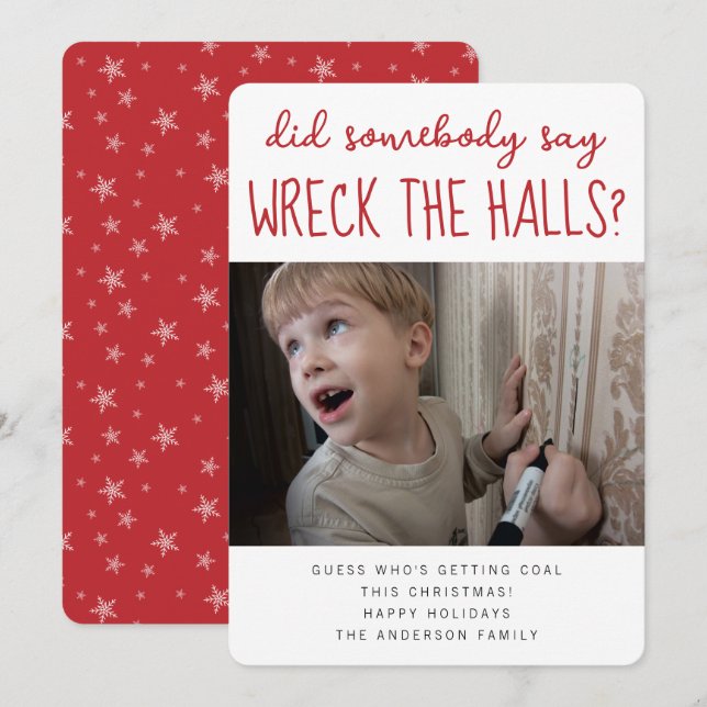 Wreck the Halls Funny Christmas Photo Holiday Card (Front/Back)