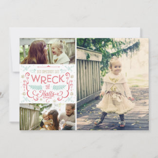 Wreck the Halls - Funny Family Christmas Cards