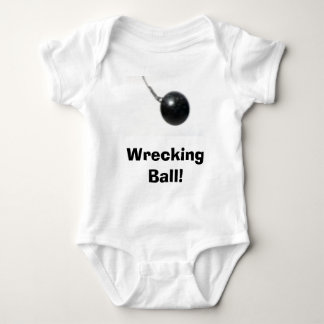 Wrecking Ball! Baby Bodysuit
