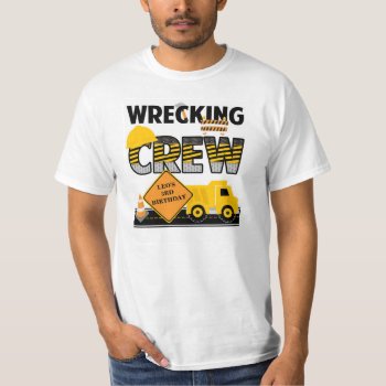 Wrecking Crew Shirt  Construction Work Zone  Name T-shirt by Celebration_Shoppe at Zazzle