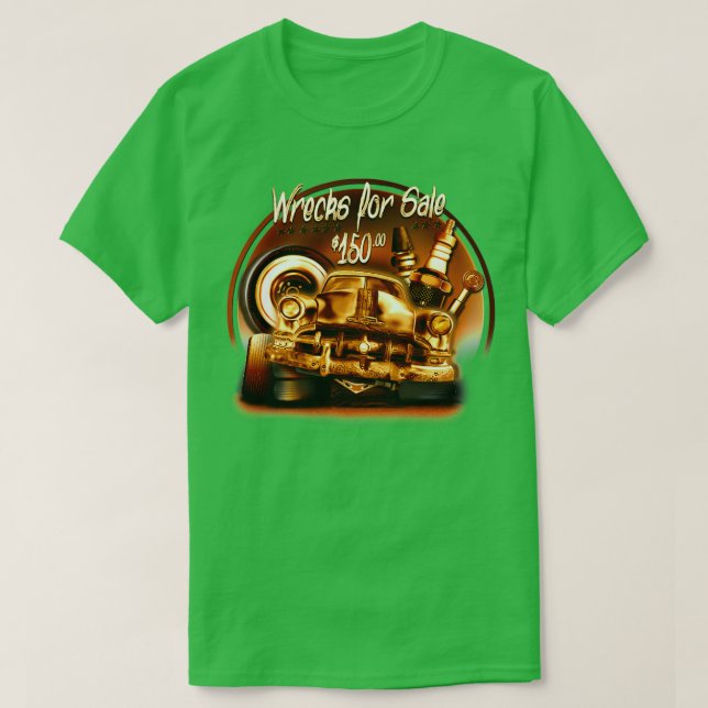 Wrecks for Sale T-Shirt (Design Front)