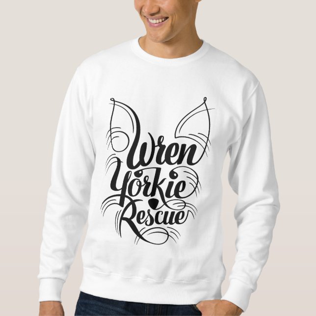 Wren Yorkie Rescue Sweatshirt (Front)