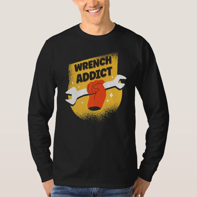 Wrench Addict Wrench T-Shirt (Front)