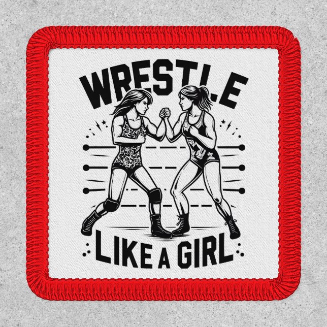 Wrestle Like A Girl,  Fighter Lady, Feminist Power Patch (Front)