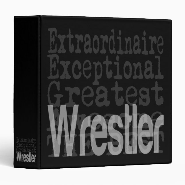 Wrestler Extraordinaire 3 Ring Binder (Front/Spine)