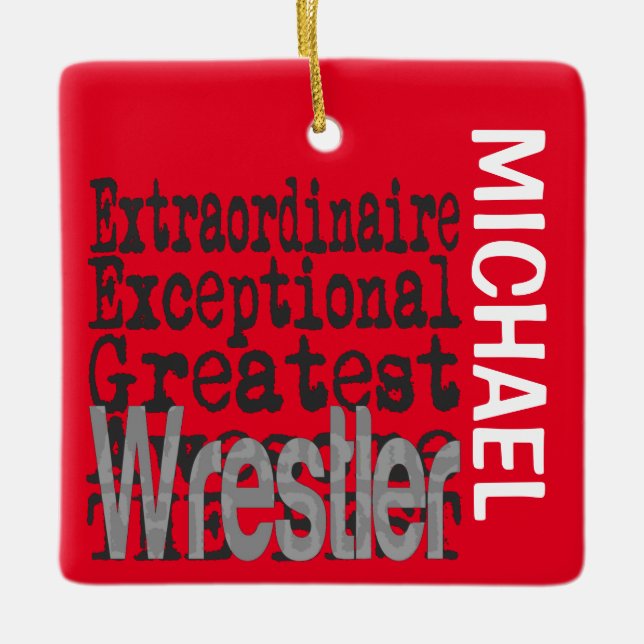 Wrestler Extraordinaire CUSTOM Ceramic Ornament (Front)