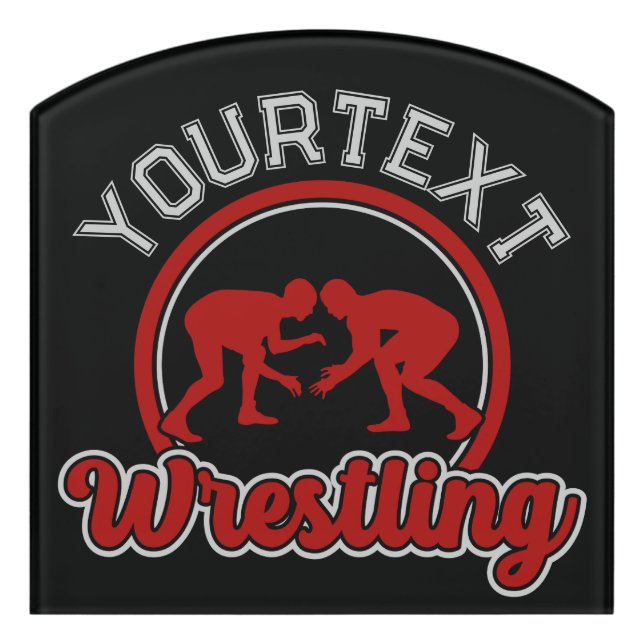  Wrestling ADD NAME Grapple Champion Team Player  Door Sign (Contour Front)