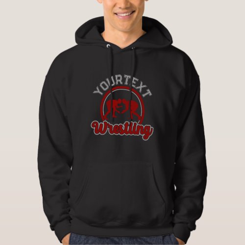  Wrestling ADD NAME Grapple Champion Team Player  Hoodie