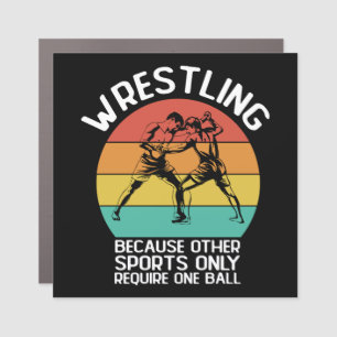 Wrestling Because Other Sports Only Require One Car Magnet
