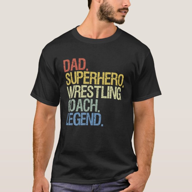 Wrestling Coach Dad T-Shirt (Front)