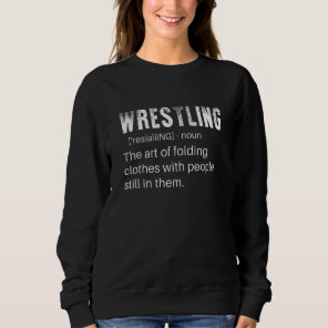 Wrestling Coach Definition  Wrestling Season Sweatshirt