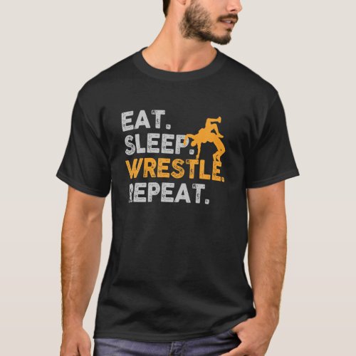 Wrestling Girls And Boys Funny Eat Sleep Wrestle R T_Shirt