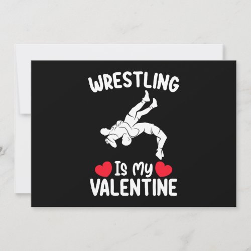 Wrestling Is My Valentine Day Sports Invitation