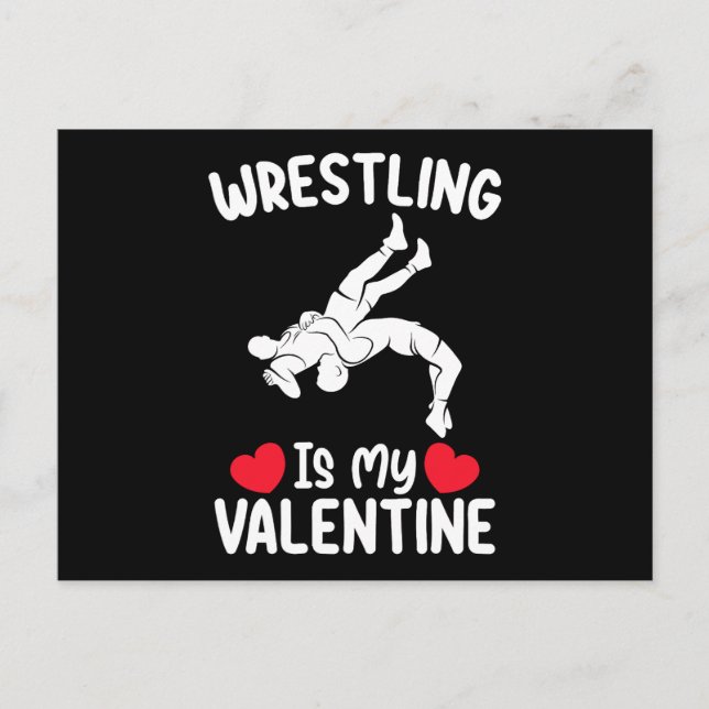 Wrestling Is My Valentine Day Sports Postcard (Front)