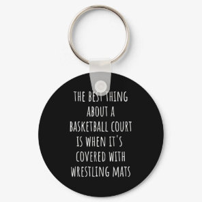 Wrestling mats thing about basketball court  keychain