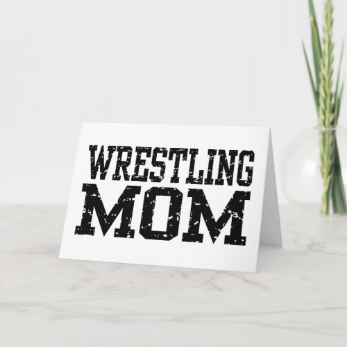 Wrestling Mom Card
