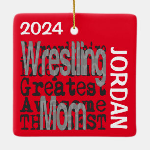 Wrestling Mom Extraordinaire CUSTOM Ceramic Ornament