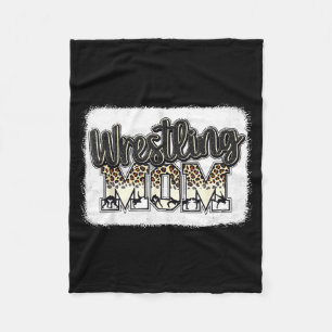 Wrestling Mom Leopard Mother Mama Wrestl Wrestler Fleece Blanket