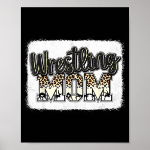 Wrestling Mom Leopard Mother Mama Wrestl Wrestler Poster