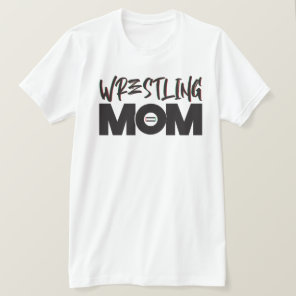 Wrestling Mom shirt
