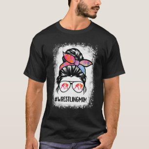 Wrestling Mom Tee For Women Wrestler Mom Messy Bun