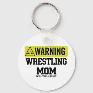 Wrestling Mom Warning Sign Will Yell Loudly Gif Keychain
