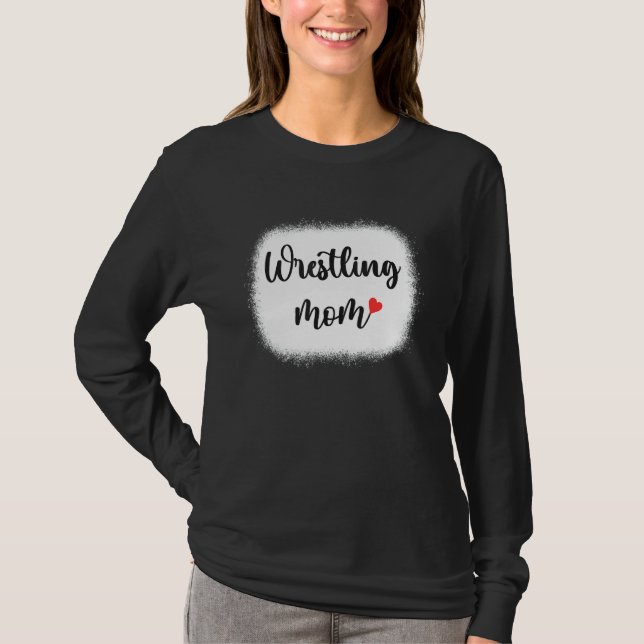 Wrestling Mom Womens Wrestler Gift Martial Arts Wr T-Shirt (Front)