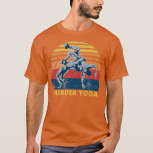 Wrestling Murder Yoga Retro Vintage Funny Gift T-Shirt