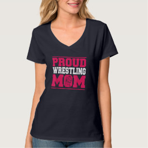 Wrestling Proud Mom Wrestle Wrestler Mother's Day T-Shirt