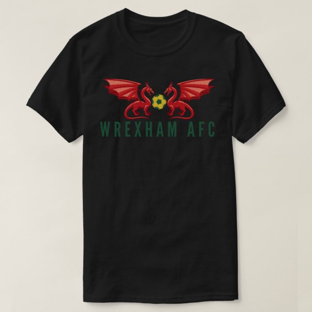 Wrexham Afc Wrexham Wrexham Association Football C T-Shirt (Design Front)