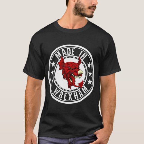 Wrexham Made in Wrexham Wrexham supporter 182 T_Shirt