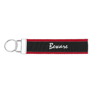 Wrist Keychain - Beware