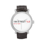 106 STREET  Wrist Watch