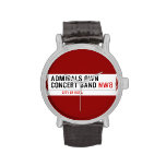 ADMIRALS OWN  CONCERT BAND  Wrist Watch
