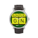 GAME
 ON  Wrist Watch
