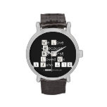 We Love
 Because
 He First 
 Loved Us
 1 John 4:19  Wrist Watch