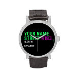Your Name Street  Wrist Watch