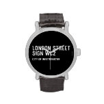 LONDON STREET SIGN  Wrist Watch