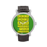 Keep
 Calm
 And
 Follow
 >>The
 Vishal  Wrist Watch