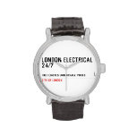 London electrical  24/7    Wrist Watch