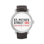 St. peter's Street  Wrist Watch
