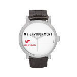 My environment    Wrist Watch
