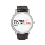 ORHANGAZI BIRLIK SITE  Wrist Watch